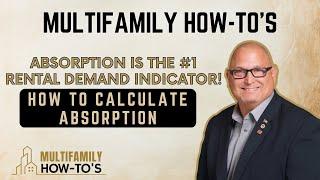 How To Calculate Absorption For Multifamily Properties