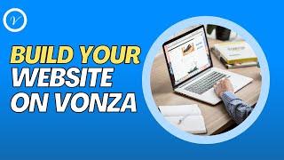 How to Build a Digital Product Website on Vonza in under 30 minutes