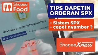 TIPS DAPETIN ORDERAN SHOPEE EXPRESS | SISTEM ORDERAN SHOPEE EXPRESS | masih ngeblast..