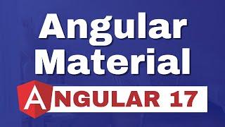 How to use Angular Material in Angular 17?
