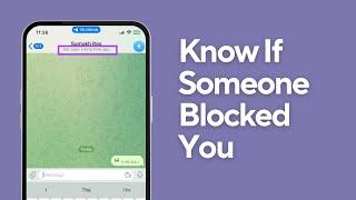 How To Know If Someone Blocked You On Telegram