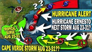 Hurricane Ernesto Update! Next Atlantic Tropical Storm Around Cape Verde Aug 23-31? Tropical Update