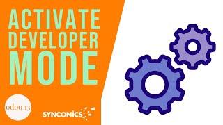 How to activate Developer mode? | Odoo Apps | #Synconics [ERP]