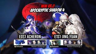 E0S1 Acheron Hypercarry and E1S1 Jing Yuan Hypercarry - v3.0 AS 4 | Honkai Star Rail