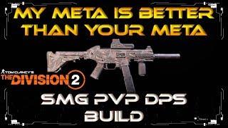 The Division 2 TU6 PVP New Meta DPS SMG BUILD Counter The Clutch And Bleed Damage Builds Easy