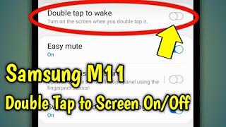 Double Tap Screen On Off Samsung M11