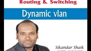 Dynamic Vlan - Video By Sikandar Shaik || Dual CCIE (RS/SP) # 35012