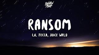 Lil Tecca, Juice WRLD - Ransom (Remix) (Lyrics)