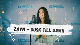 ZAYN - Dusk Till Dawn (Elena Grechka Vocal Cover)