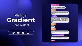 Minimal Gradient Twitch Chat Widget for StreamElements & OBS Studio