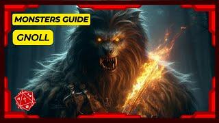 GNOLL | MONSTERS AND CREATURES GUIDE | D&D | Eyes of the Wild: Exploring Gnolls