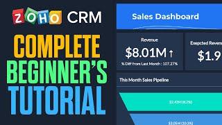 Zoho CRM Tutorial For Beginners | How To Use Zoho CRM ( Easy )