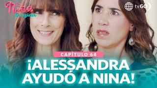 Nina de azúcar: Alessandra advised Nina to confront Renata (Episode n° 64)