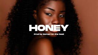 Afrobeat Type Beat "Honey" | Dancehall Type Beat