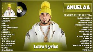 Anuel AA 2024 (Letra/Lyrics) - Grandes Éxitos Mix 2024 - Mejores Canciones 2024 - Mix Reggaeton 2024