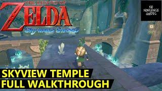 Skyward Sword Skyview Temple Walkthrough - Full Forest Dungeon Guide - Puzzle Solutions, Boss Fights