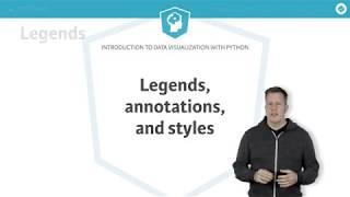 Python Tutorial: Legends, annotations, & styles