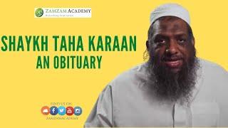 Shaykh Taha Karaan: An Obituary | Dr. Mufti Abdur-Rahman ibn Yusuf Mangera