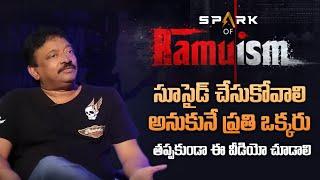 Depression || A SPARK of RAMUISM Episode-6 Depression || Ramuism || RGV || Swapna