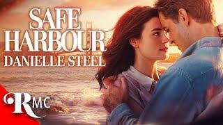 Safe Harbour | Danielle Steel Movie | Find the Courage to Love Again | FULL Romance Drama