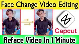 Face change video editing in capcut | How to make Face Change duet video | Reface tutorial