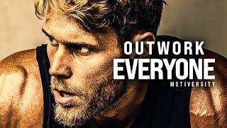 OUTWORK EVERYONE, HARD WORK BEATS TALENT EVERY TIME - Best Motivational Speech