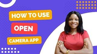 How to use Open Camera App for Android Phones (Tutorial)