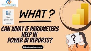 What if Parameter in Power BI | What if parameters help in Power BI Reports Reports?