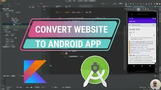 How to Convert Any Website into App using Android Studio