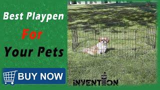 Exercise Pen & Playpen For Dogs and Other Animals{Invention Fort}