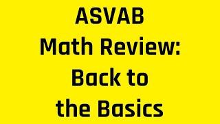 Grammar Hero's ASVAB Math Review: Back to the Basics of Arithmetic Reasoning (Free ASVAB Tutoring)