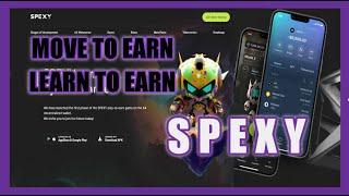 SPEXY BY A4 | MOVE AND LEARN TO EARN! PALDO NGA BA TAYO?