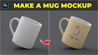 How to make a mug mockup - Photoshop Tutorial