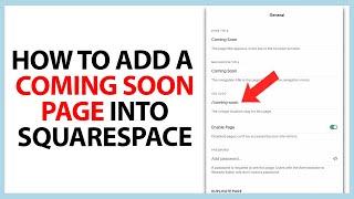 How to Add a Coming Soon Page on Squarespace in 2024