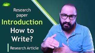 How to write the best introduction  | Research Article | Manuscript | Part-4 | Basic Science Series