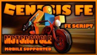 ROBLOX FE MOTORCYCLE SCRIPT FDLESS UPDATE | MOBILE SUPPORTED | FLING | R6 & R15 | FREE | GENESIS FE