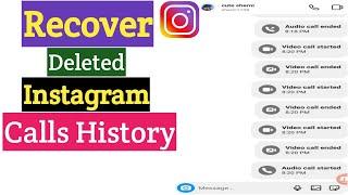 How To Recover Deleted Instagram Calls History | Instagram Call History Recovery