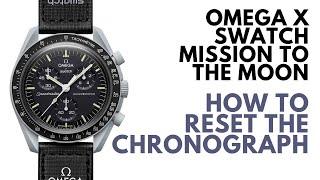 How To Reset or Calibrate the Chronograph Hands on Omega x Swatch Moonswatch