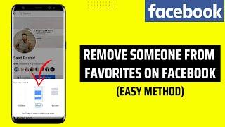 How To Remove Someone From Favorites On Facebook