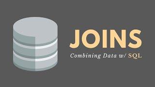 Introduction to Joins (SQL) - Combining Data (INNER JOIN, LEFT JOIN, RIGHT JOIN, FULL JOIN)