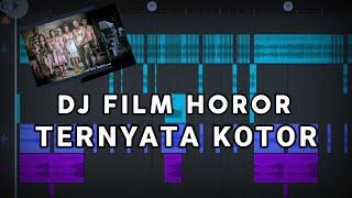 DJ TIKTOK VIRAL - FILM HOROR TERNYATA KOTOR ( Prengky Gantay Remix ) - FULL BASS NEW!! 2022