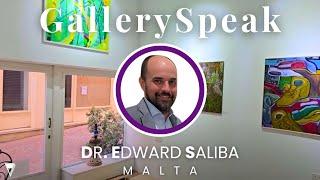 GallerySpeak - Art by the Seaside Art Gallery Visit with Dr. Edward Saliba | Malta