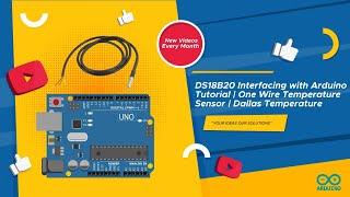DS18B20 Arduino Tutorial | One Wire Temperature Sensor | Dallas Temperature