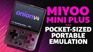 MIYOO MINI PLUS & Onion OS - Pocket-Sized Portable Emulation