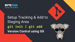 Initialize Git Repository - Setup Tracking and Add Files to Staging Area  #git