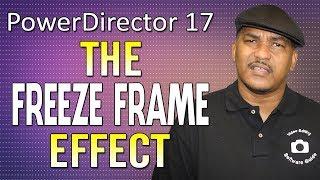 How to Make a Freeze Frame | PowerDirector