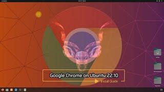 How to Install Google Chrome Browser on Ubuntu 22.10 Kinetic Kodu