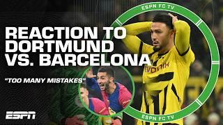 Borussia Dortmund made 'TOO MANY mistakes' vs. Barcelona - Craig Burley | ESPN FC