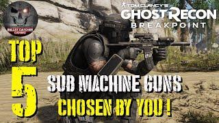 Ghost Recon Breakpoint - TOP 5 SMG's Chosen By You!