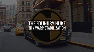 The Foundry Nuke: 3D / Warp Stabilization
